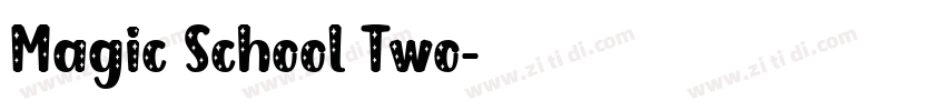Magic School Two字体转换